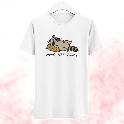 Nope Not Today - Half Sleeve Tshirt