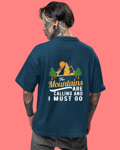 Mountains are calling - Oversized Tshirt