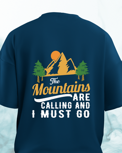 Mountains are calling - Oversized Tshirt